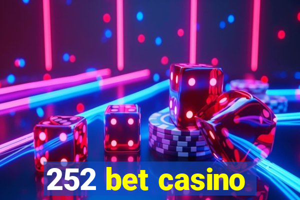 252 bet casino